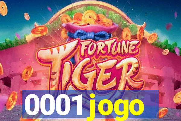 0001 jogo